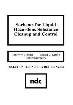Hardcover Sorbents for Liquid Hazardous Substance Cleanup and Control Book