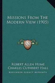 Paperback Missions From The Modern View (1905) Book