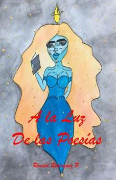 Paperback A la Luz de Las Poesias [Spanish] Book