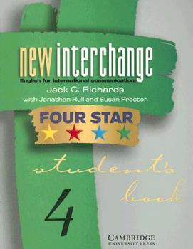 Paperback New Interchange Four Star Student's Book 4: English for International Communication Book
