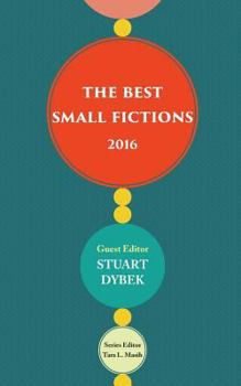 Paperback The Best Small Fictions 2016 Book