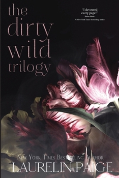 Paperback Dirty Wild Trilogy Book