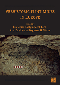 Paperback Prehistoric Flint Mines in Europe Book