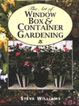 Hardcover Art of Window Box and Container Gardening Book