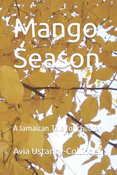 Paperback Mango Season: A Jamaican Tale for children Book