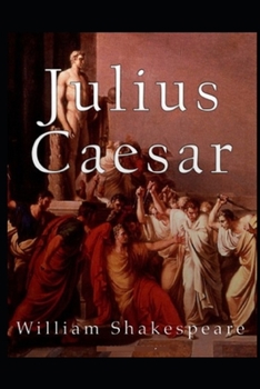 Paperback Julius Caesar: (Annotated Edition) Book