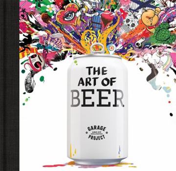 Hardcover Garage Project: The Art of Beer Book