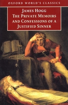 Paperback The Private Memoirs and Confessions of a Justified Sinner Book