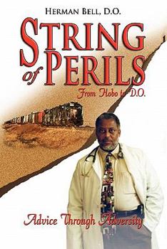 Paperback String of Perils: From Hobo to D.O. Book