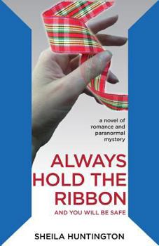 Paperback Always Hold the Ribbon Book