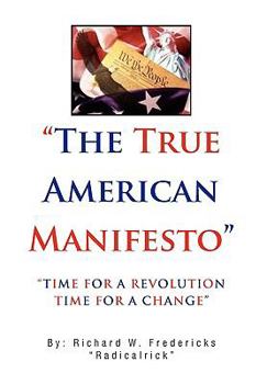 Hardcover The True American Manifesto Book