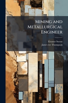 Mining and Metallurgical Engineer: The Philippine Islands; Dorr, Humphreys, Kaiser Engineers Companies; 1940-1990s: Oral History Transcrip