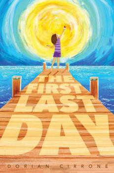 Hardcover The First Last Day Book