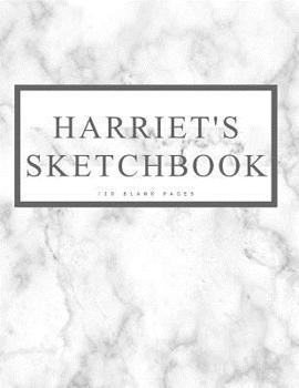 Paperback Harriet's Sketchbook: Personalized Marble Sketchbook with Name: 120 Pages Book