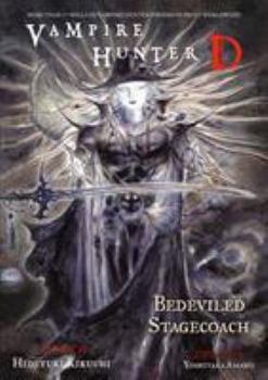 Vampire Hunter D Volume 26: Bedeviled Stagecoach - Book #26 of the Vampire Hunter D