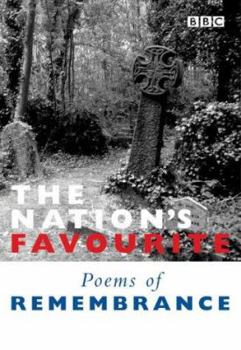 The Nation's Favourite Poems of Remembrance - Book  of the Nation's Favourite Poems