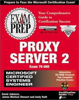 Paperback MCSE Proxy Server 2 Exam Prep [With Contains 2 Interactive Tests, Links...] Book