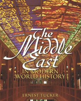 Paperback The Middle East in Modern World History Book