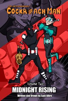 Paperback The Interminable Cockroach Man Volume 2: Midnight Rising Book