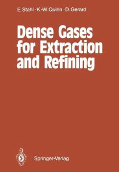Paperback Dense Gases for Extraction and Refining Book