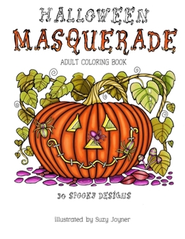 Paperback Halloween Masquerade: Adult Coloring Book: Standard Edition Book