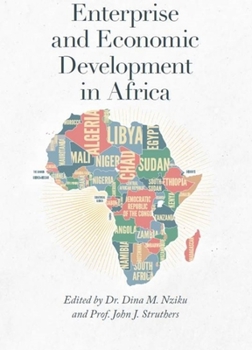 Hardcover Enterprise and Economic Development in Africa Book
