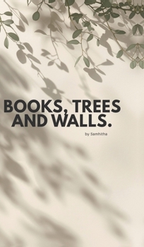 Books, Trees and Walls.: Hopes, Wishes and Wonders I Have.