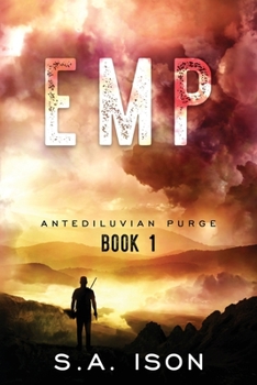 Emp Antediluvian Purge: Purge - Book #1 of the Antediluvian