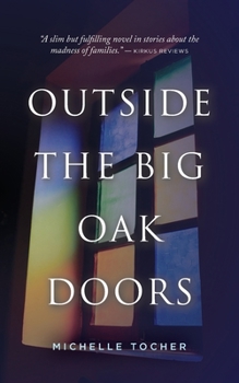 Paperback Outside the Big Oak Doors Book