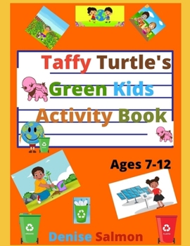 Paperback Taffy Turtle's Green Kids Activity Book: : Green Kids Activity Book