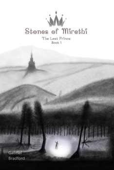 Paperback Stones of Mirethi: The Lost Prince Book