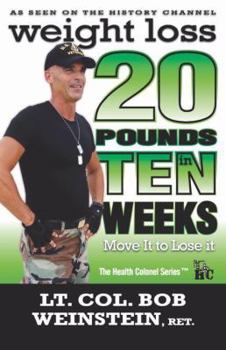 Paperback Weight Loss - Twenty Pounds in Ten Weeks - Move It to Lose It Book