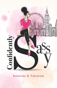 Paperback Confidently Sassy Book