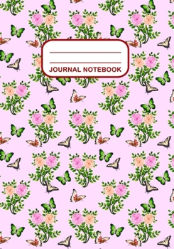 Paperback Journal Notebook: Journal, Notebook, Or Diary - Butterflies Flowers Pattern Cover Design - 120 Blank Lined Pages - 7" X 10" - Matte Fini Book