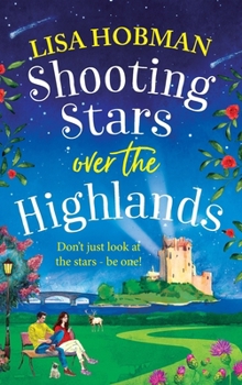 Hardcover Shooting Stars Over the Highlands Book