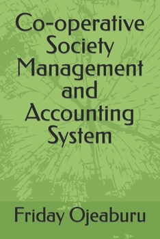 Paperback Co-operative Society Management and Accounting System Book