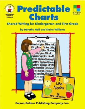 Paperback Predictable Charts, Grades K - 1: Shared Writing for Kindergarten and First Grade Book
