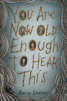 Paperback You Are Now Old Enough to Hear This Book