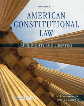 Paperback American Constitutional Law Volume II: Civil Rights and Liberties Book