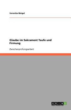 Paperback Glaube im Sakrament Taufe und Firmung [German] Book