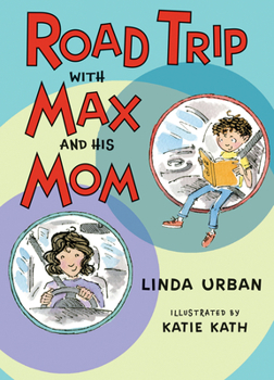 Hardcover Road Trip with Max and His Mom Book