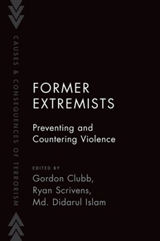 Paperback Former Extremists: Preventing and Countering Violence Book