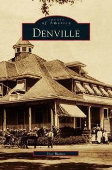 Denville - Book  of the Images of America: New Jersey