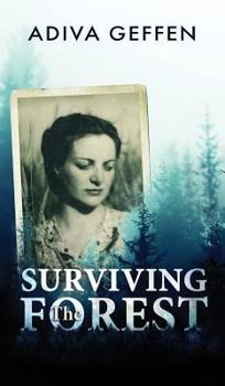 Hardcover Surviving The Forest Book