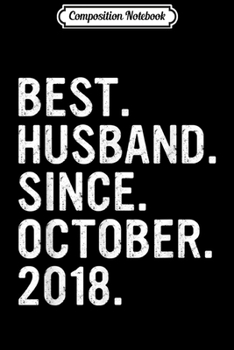 Composition Notebook: Mens Best Husband Since October 2017 2nd Wedding Anniversary Journal/Notebook Blank Lined Ruled 6x9 100 Pages