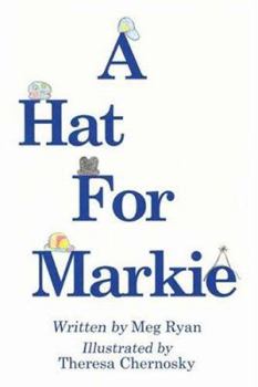 Paperback A Hat For Markie Book