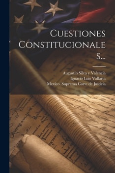 Paperback Cuestiones Constitucionales... [Spanish] Book