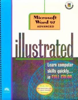 Paperback Course Guide: Microsoft Word 97 Illustrated Advanced Book