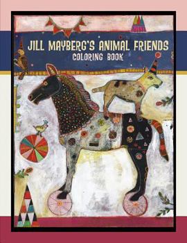 Paperback Jill Mayberg's Animal Friends Coloring Book