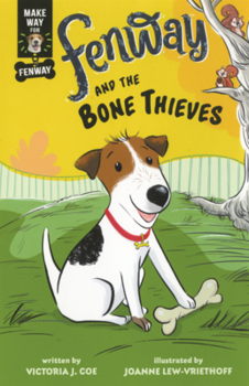 Fenway and the Bone Thieves